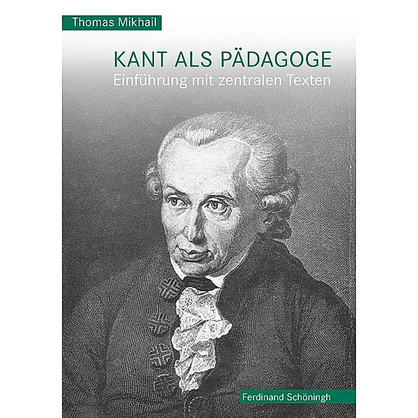 Kant als Pädagoge, Thomas Mikhail