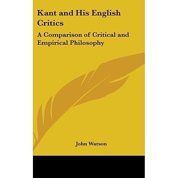 Kant And His English Critics, John Watson