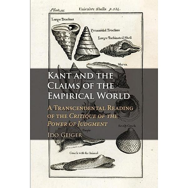 Kant and the Claims of the Empirical World, Ido Geiger