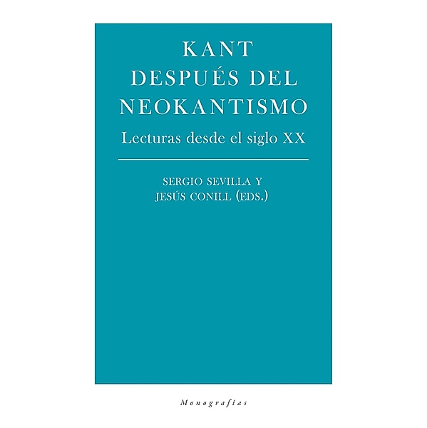 Kant después del neokantismo / Minerva, VV. AA.