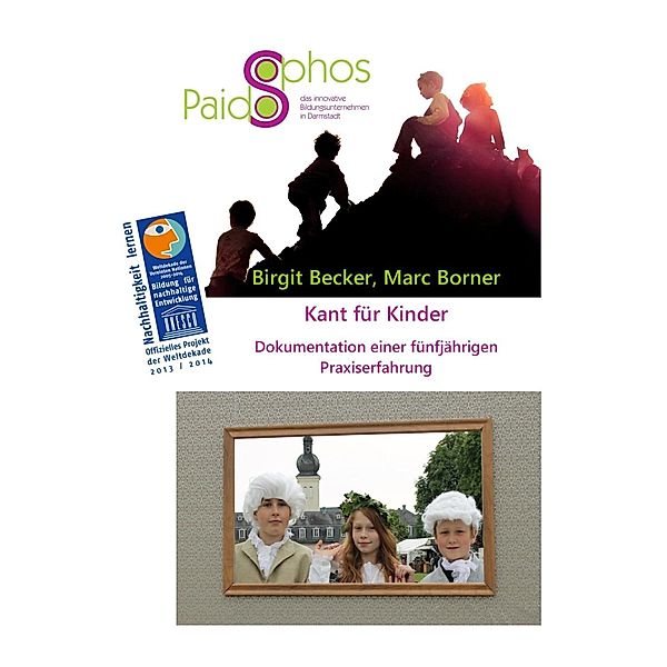 Kant für Kinder, Birgit Becker, Marc Borner