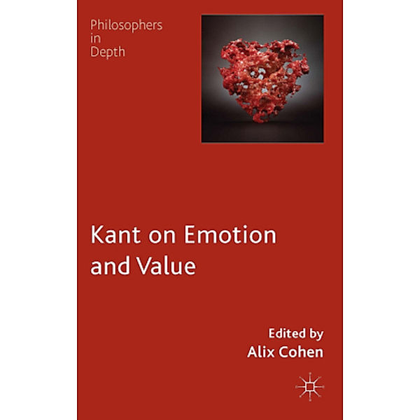 Kant on Emotion and Value