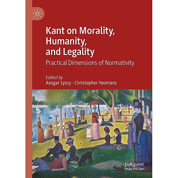 Kant on Morality, Humanity, and Legality