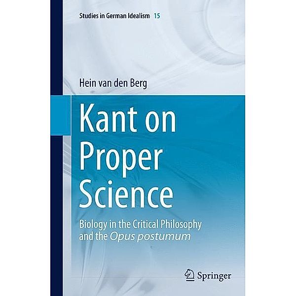 Kant on Proper Science, Hein van den Berg