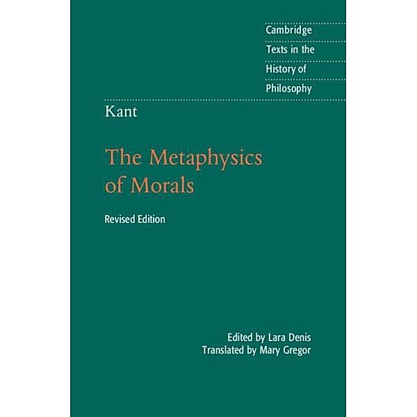 Kant: The Metaphysics of Morals, Immanuel Kant