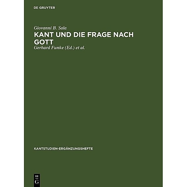 Kant und die Frage nach Gott / Kantstudien-Ergänzungshefte Bd.122, Giovanni B. Sala