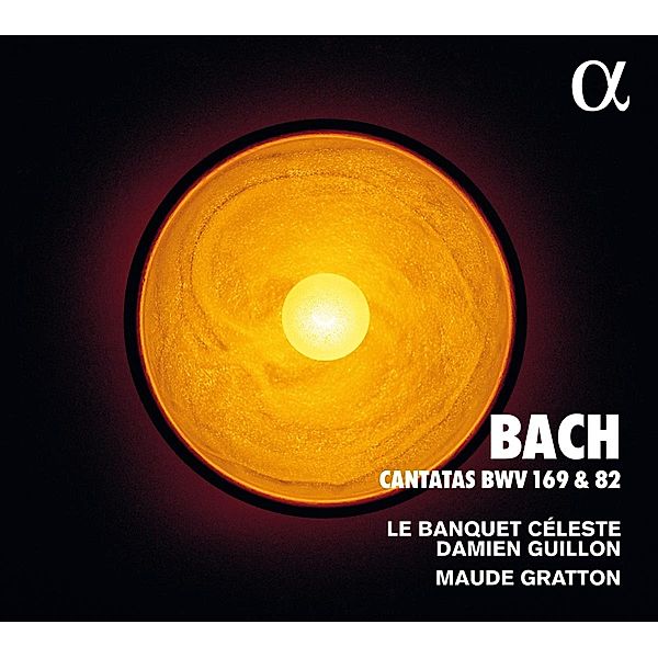 Kantaten Bwv 169 & 82, Damien Guillon, Maude Gratton, Le Banquet Celeste