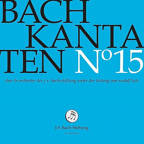 Kantaten No°15, J.S.Bach-Stiftung, Rudolf Lutz