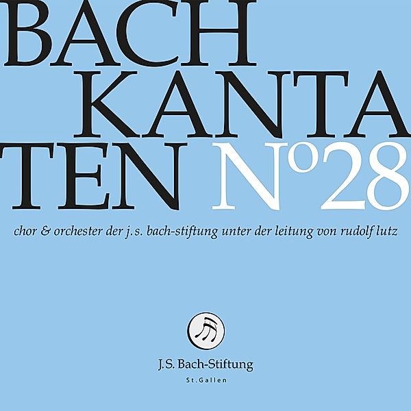 Kantaten No°28, J.S.Bach-Stiftung, Rudolf Lutz