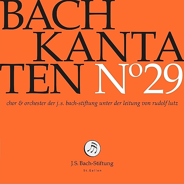Kantaten No°29, J.S.Bach-Stiftung, Rudolf Lutz