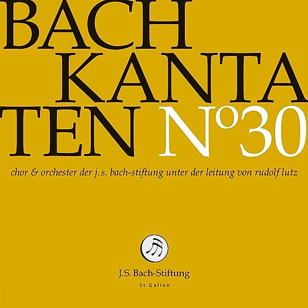 Kantaten No°30, J.S.Bach-Stiftung, Rudolf Lutz