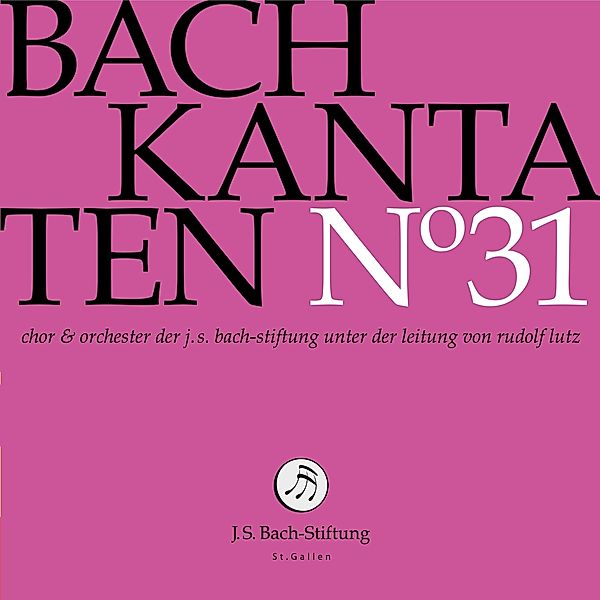 Kantaten No°31, J.S.Bach-Stiftung, Rudolf Lutz