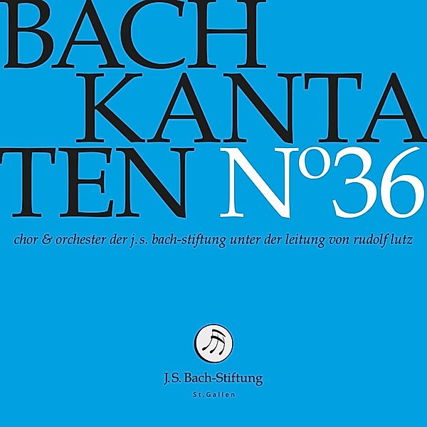 Kantaten No°36, J.S.Bach-Stiftung, Rudolf Lutz