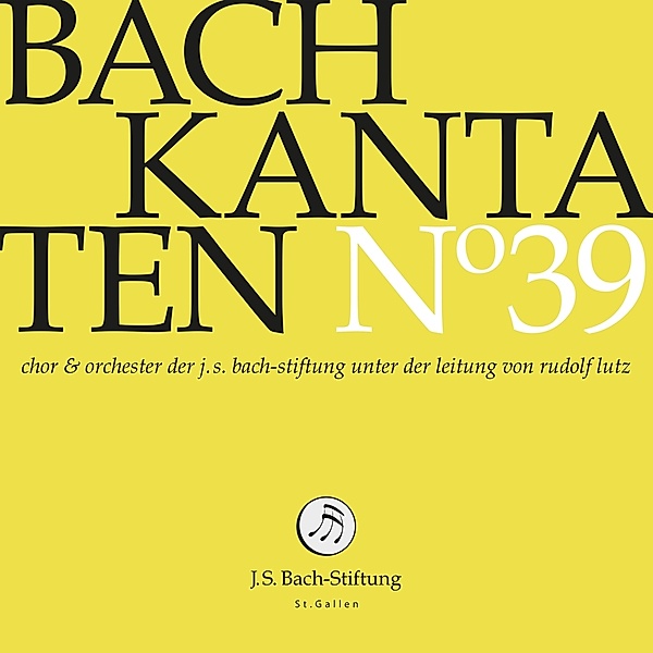 Kantaten No°39, J.S.Bach-Stiftung, Rudolf Lutz