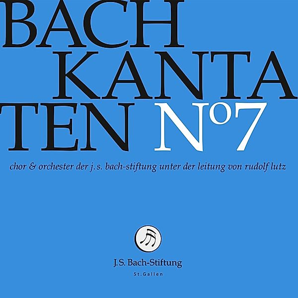 Kantaten No°7, J.S.Bach-Stiftung, Rudolf Lutz