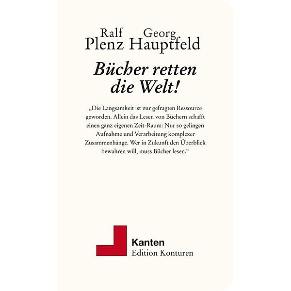 Kanten / Bücher retten die Welt!, Ralf Plenz, Georg Hauptfeld