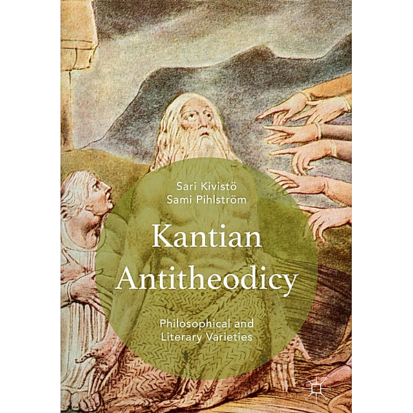 Kantian Antitheodicy, Sami Pihlström, Sari Kivistö