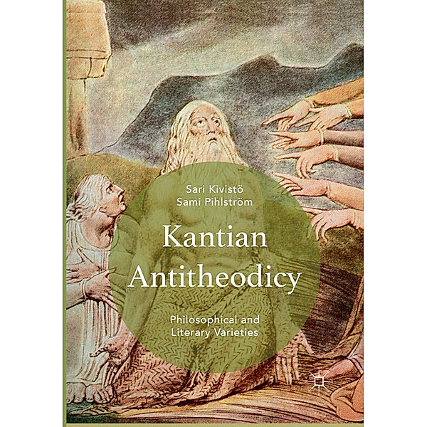 Kantian Antitheodicy, Sami Pihlström, Sari Kivistö