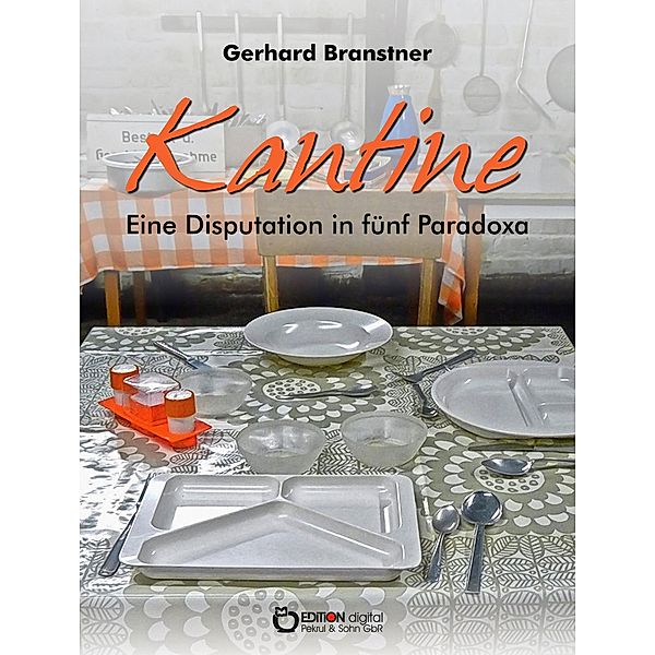 Kantine, Gerhard Branstner