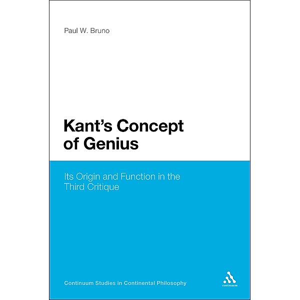 Kant's Concept of Genius, Paul W. Bruno