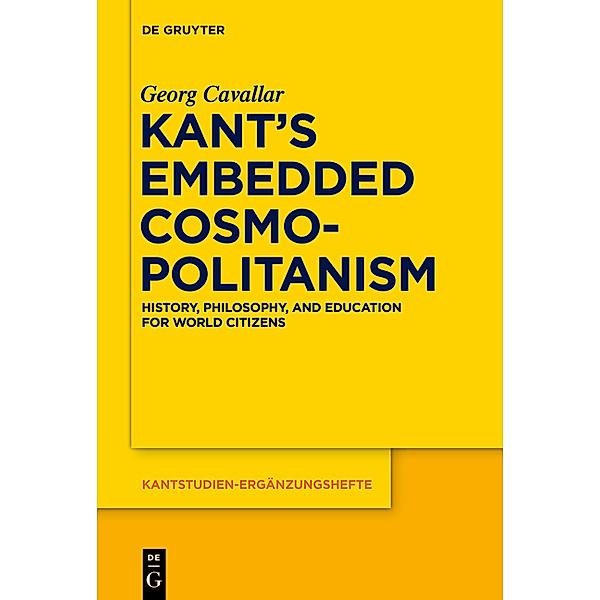 Kant's Embedded Cosmopolitanism, Georg Cavallar