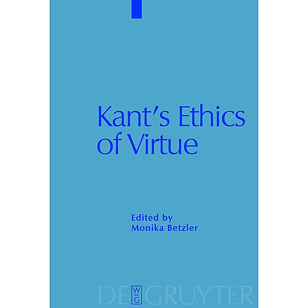 Kant's Ethics of Virtue