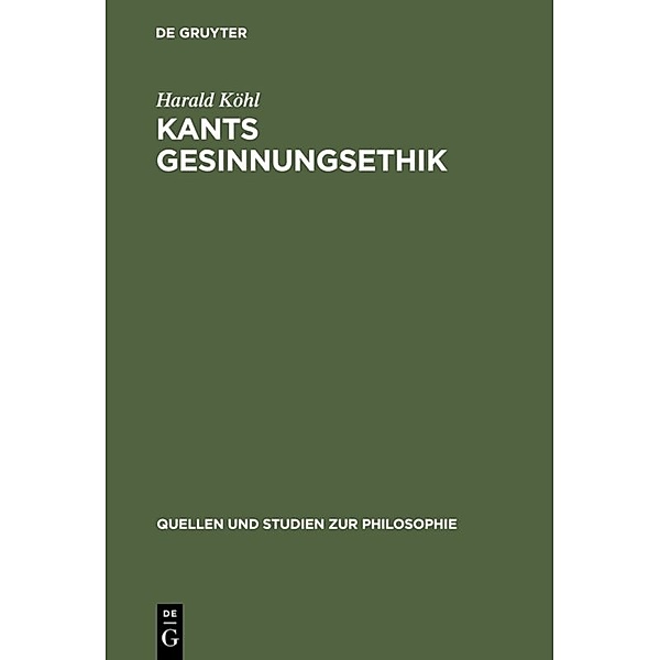 Kants Gesinnungsethik, Harald Köhl