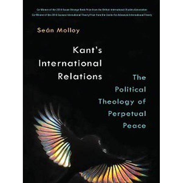 Kant's International Relations, Seán Molloy