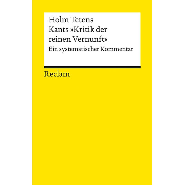 Kants »Kritik der reinen Vernunft«, Holm Tetens
