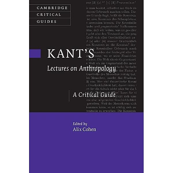 Kant's Lectures on Anthropology / Cambridge Critical Guides