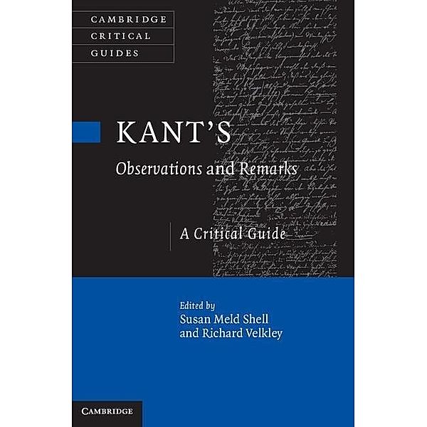 Kant's Observations and Remarks / Cambridge Critical Guides
