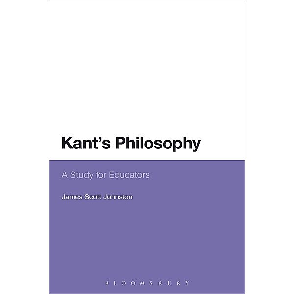 Kant's Philosophy, James Scott Johnston