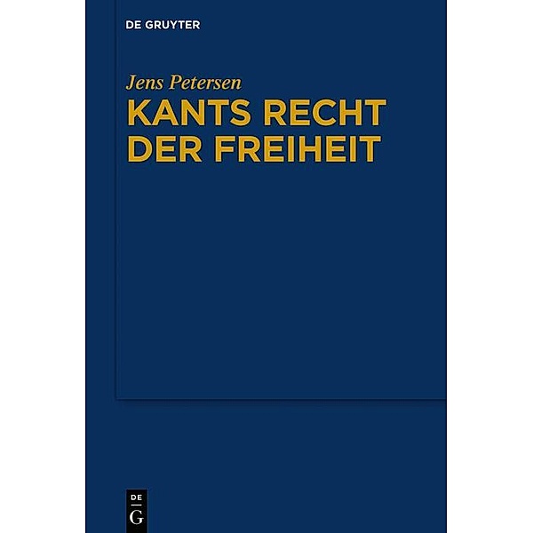Kants Recht der Freiheit, Jens Petersen