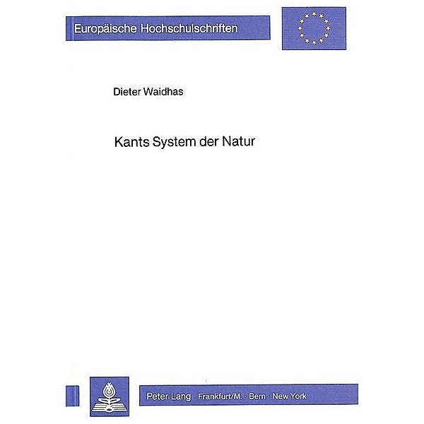 Kants System der Natur, Dieter G. Waidhas