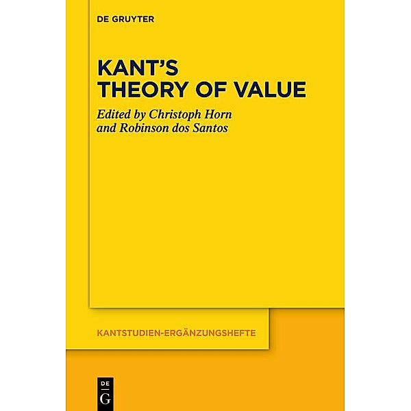 Kant's Theory of Value / Kantstudien-Ergänzungshefte Bd.219