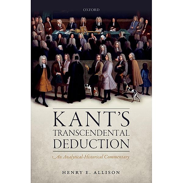 Kant's Transcendental Deduction, Henry E. Allison