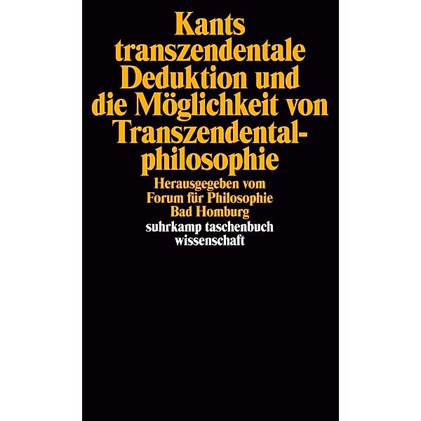 Kants transzendentale Deduktion und die Möglichkeit von Transzendentalphilosophie, Immanuel Kant