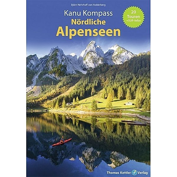 Kanu Kompass Nördliche Alpenseen, Björn Nehrhoff von Holderberg