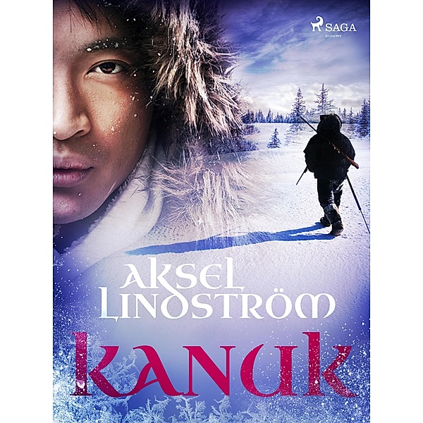 Kanuk, Aksel Lindström