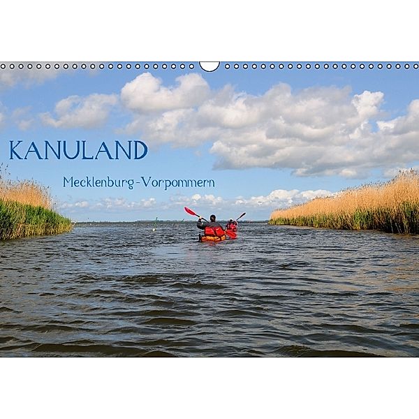 Kanuland Mecklenburg-Vorpommern (Wandkalender 2014 DIN A3 quer), Marek Witte