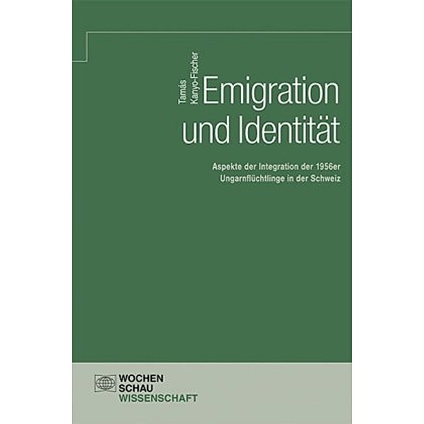 Kanyo-Fischer, T: Emigration und Identität, Tamás Kanyo-Fischer