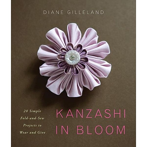 Kanzashi in Bloom, Diane Gilleland
