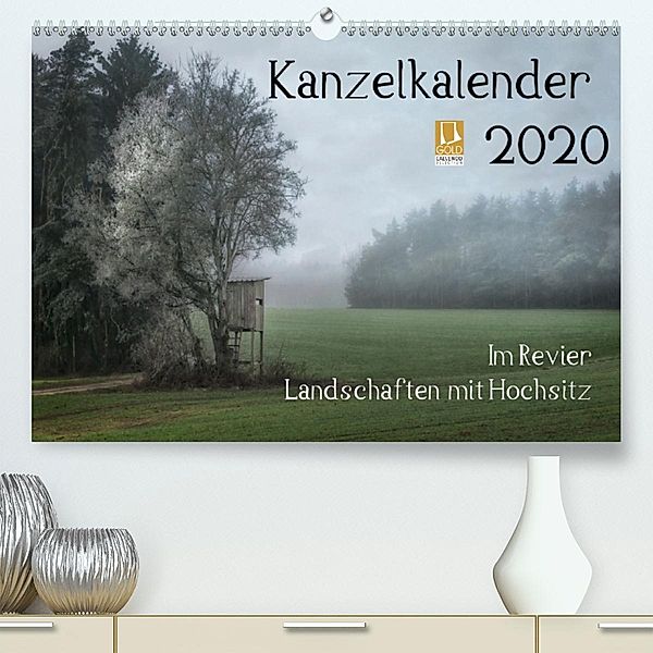 Kanzelkalender 2020(Premium, hochwertiger DIN A2 Wandkalender 2020, Kunstdruck in Hochglanz), Hans Zitzler