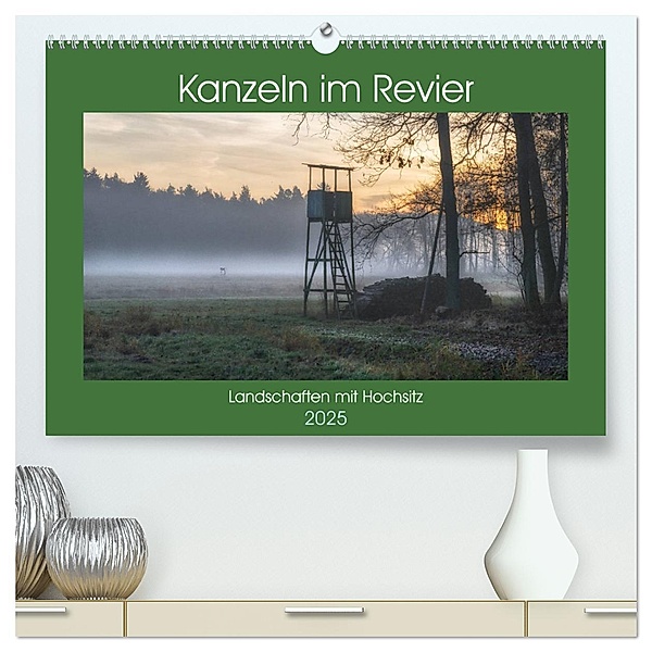 Kanzeln im Revier (hochwertiger Premium Wandkalender 2025 DIN A2 quer), Kunstdruck in Hochglanz, Calvendo, Hans Zitzler