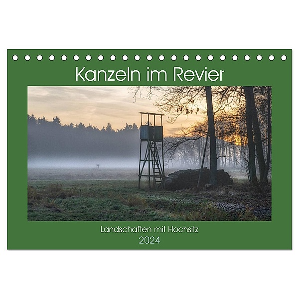 Kanzeln im Revier (Tischkalender 2024 DIN A5 quer), CALVENDO Monatskalender, Hans Zitzler