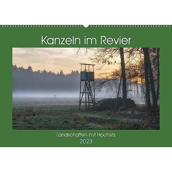 Kanzeln im Revier (Wandkalender 2023 DIN A2 quer), Hans Zitzler