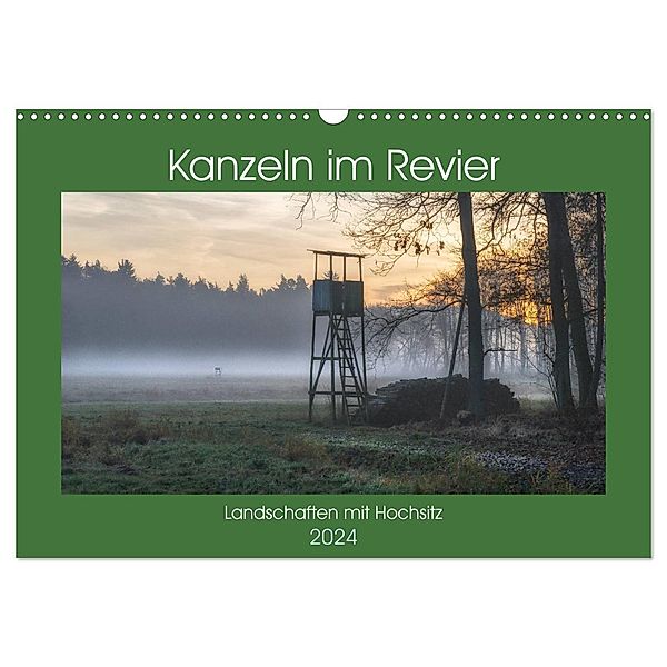 Kanzeln im Revier (Wandkalender 2024 DIN A3 quer), CALVENDO Monatskalender, Hans Zitzler
