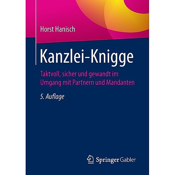 Kanzlei-Knigge, Horst Hanisch