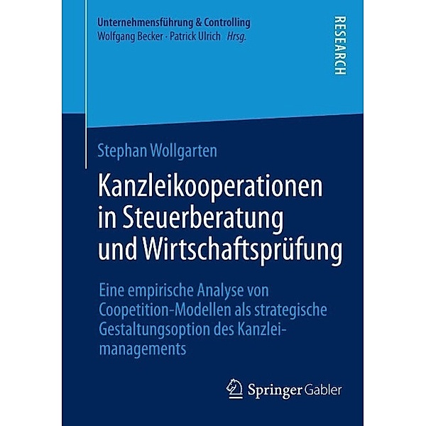 Kanzleikooperationen in Steuerberatung und Wirtschaftsprüfung / Unternehmensführung & Controlling, Stephan Wollgarten