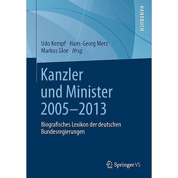 Kanzler und Minister 2005-2013